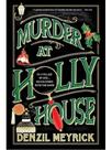 Murder at holly house