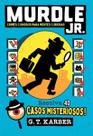 Murdle Jr. - Crimes Curiosos Para Mentes Curiosas - Vol. 01