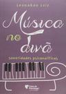 Música No Divã - Sonoridades Psicanalíticas
