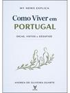 My news explica: como viver em portugal My news explica: como viver em portugal