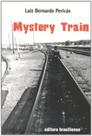 Mystery train