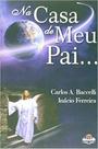 Na Casa de Meu Pai... - LEEPP