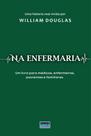 Na Enfermaria Na Enfermaria