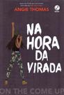 Na Hora da Virada - On The Come Up Na Hora da Virada - On The Come Up