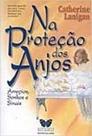 NA PROTECAO DOS ANJOS -