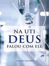 Na uti deus falou com ele - ALL PRINT