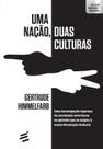 Nacao, Duas Culturas, Uma Nacao, Duas Culturas, Uma