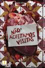 Nao aceitamos visitas