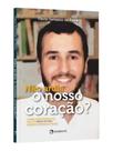 Não ardia o nosso coração Não ardia o nosso coração