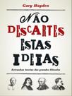 Não descartes estas ideias - TEXTO EDITORA - PORTUGAL