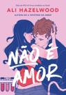 Não É Amor