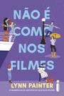 Não é Como Nos Filmes
