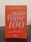 Não Fique 100 - Identidade