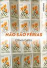 Não são férias Não são férias
