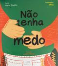 Não Tenha Medo