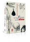 Nao tenho fe suficiente para ser ateu - VIDA EDITORA