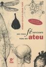 Nao tenho fe suficiente para ser ateu - VIDA