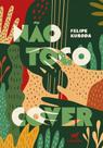 Não Toco Cover
