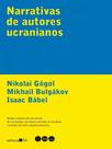 Narrativas de autores ucranianos - EDITORA 34