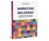 Narrativas Inclusivas: Jornadas de Diversidade, Superação e Acolhimento (Jefte)