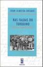 Nas Faldas Do Turquino - HUCITEC Nas Faldas Do Turquino - HUCITEC