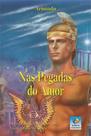 Nas pegadas do amor - EDITORA DO CONHECIMENTO