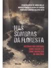 Nas sombras da floresta
