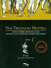 Nas Trilhas da Historia - 5s