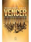 Nascidas para vencer