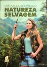 Nataruza selvagem - EDITORA DO AUTOR