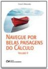 Navegue por Belas Paisagens do Cálculo - Volume II