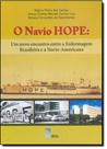 Navio Hope, O: um Novo Encontro Entre a Enfermagem Brasileira e a Norte-Americana