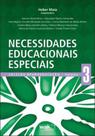 Necessidades educacionais especiais - coleçao neuroeducaçao- vol.3