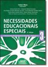 Necessidades Educacionais Especiais - Vol.3 - Coleção Neuroeducação - WAK