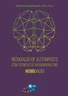 Negociaçao de alto impacto com tecnicas de neuromarketing - BRASPORT