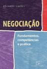 Negociação - Fundamentos, Competências e Prática