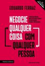 Negocie Qualquer Coisa Com Qualquer Pessoa 02Ed