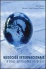 Negócios internacionais e suas aplicações no brasil - ALMEDINA BRASIL Negócios internacionais e suas aplicações no brasil - ALMEDINA BRASIL