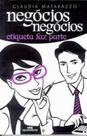 Negócios negócios etiqueta faz parte - Melhoramentos