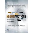 Negotiauctions: Grandes Estrategias Para Vencer Ne