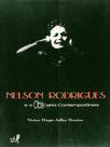 Nelson rodrigues e a obscena contemporanea