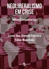 Neoliberalismo em crise - notas conjunturais - INSULAR