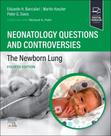 Neonatology Questions And Controversies: The Newborn Lung Neonatology Questions And Controversies: The Newborn Lung