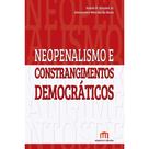 Neopenalismo e Constrangimentos Democráticos - Tirant Empório do Direito