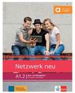 Netzwerk neu, kursund übungsbuch a1. 2 Netzwerk neu, kursund übungsbuch a1. 2