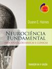 Neurociência Fundamental Duane E. Haines