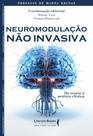 Neuromodulação Não Invasiva: da Teoria à Prática Clínica (Volume 1)