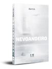 Nevoandeiro - Kotter Editorial
