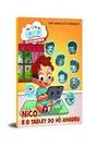 Nico e o Tablet do Vo Amadeu - Colecao dos Sonhos em Hq - EDITORA DSOP - EDUCACAO FINANC Nico e o Tablet do Vo Amadeu - Colecao dos Sonhos em Hq - EDITORA DSOP - EDUCACAO FINANC