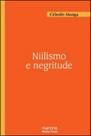 Niilismo e negritude - MARTINS EDITORA